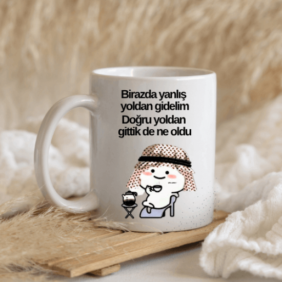 Birazda Yanlış Yoldan Gidelim Tasarım Mizah Kupa – Esprili Komik Hediye Kupa Bardak