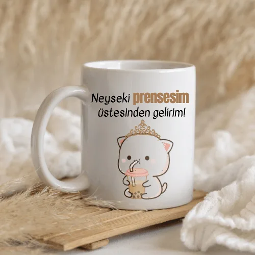 Neyseki Prensesim Üstesinden Gelirim Yazılı Porselen Kupa Neyseki Prensesim Üstesinden Gelirim Yazılı Porselen Kupa