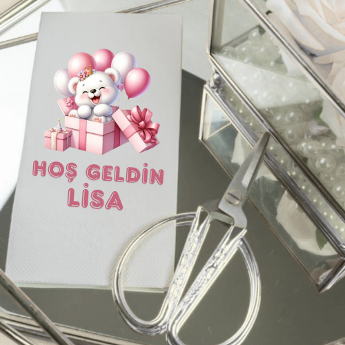 Pembe Ayıcık Temalı Hoş Geldin Peçetesi – Kişiye Özel Karşılama ve Parti Süsleme